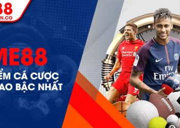 Me88 nhà cái cá cược uy tín, an toàn hàng đầu Việt Nam